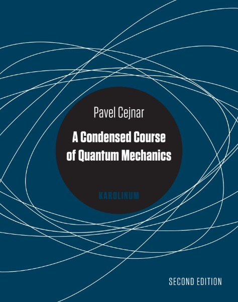 A Condensed Course of Quantum Mechanics