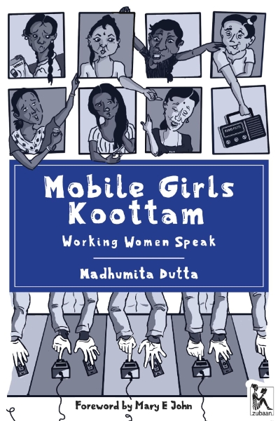 Mobile Girls Koottam: Working Women Speak
