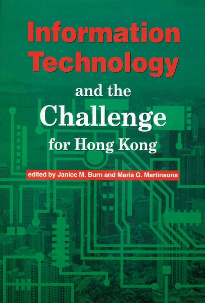 Information Technology and the Challenge for Hong Kong